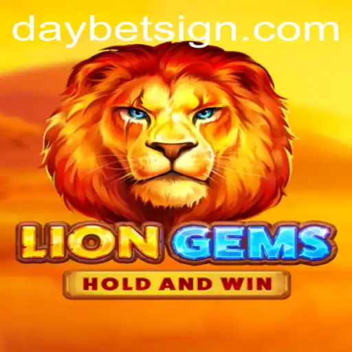 Explore the Thrilling World of LionGems with DayBet