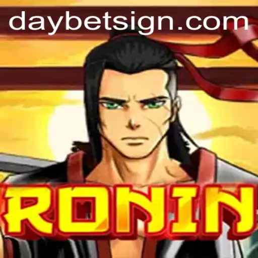 The Adventurous World of Ronin: Exploring DayBet in Gaming